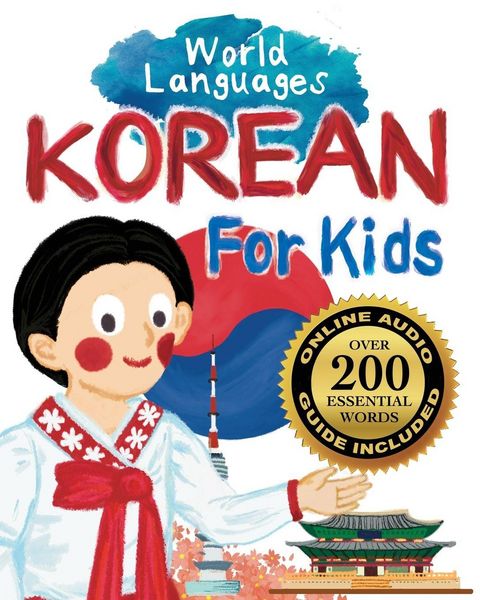 Produktbild: Korean for Kids - A World Languages Picture Book