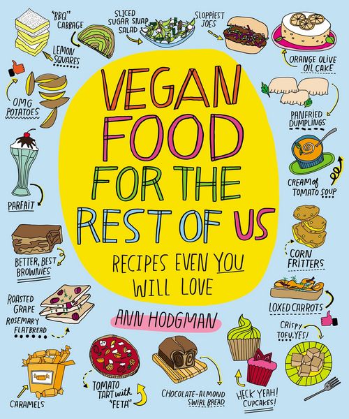 Produktbild: Vegan Food for the Rest of Us