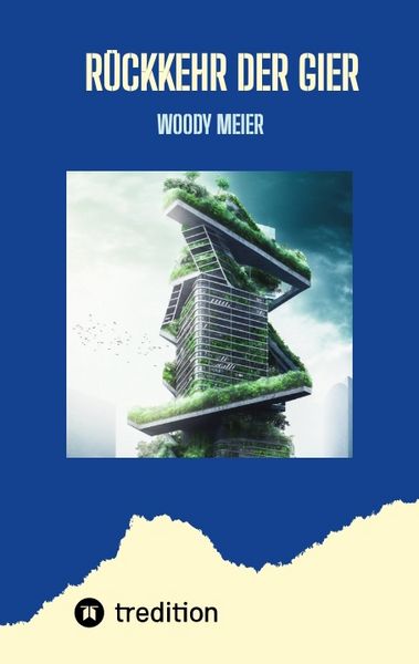 Produktbild: R&uuml;ckkehr der Gier