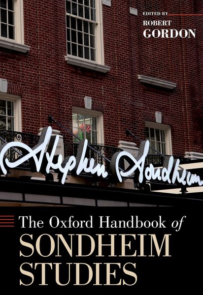 Produktbild: The Oxford Handbook of Sondheim Studies