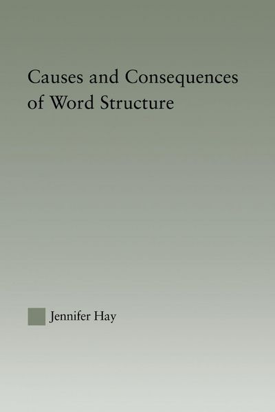 Produktbild: Causes and Consequences of Word Structure