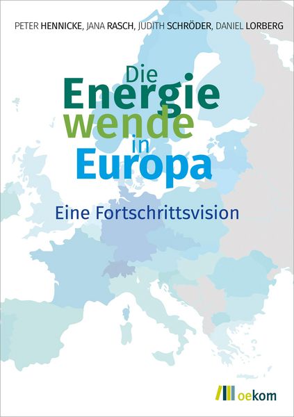 Produktbild: Die Energiewende in Europa