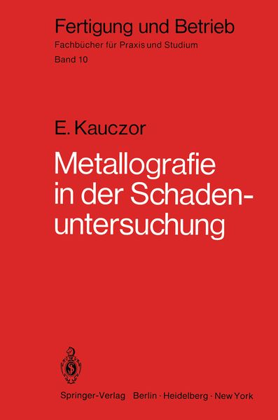 Produktbild: Metallographie in der Schadenuntersuchung