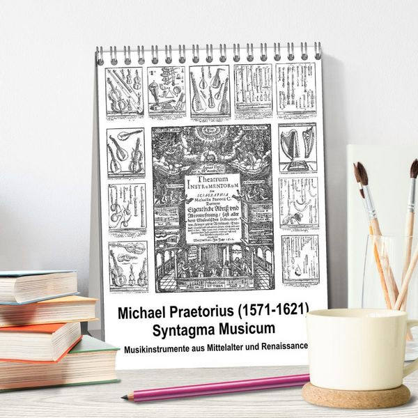 Produktbild: Michael Praetorius Syntagma Musicum (Tischkalender 2026 DIN A5 hoch), CALVENDO Monatskalender