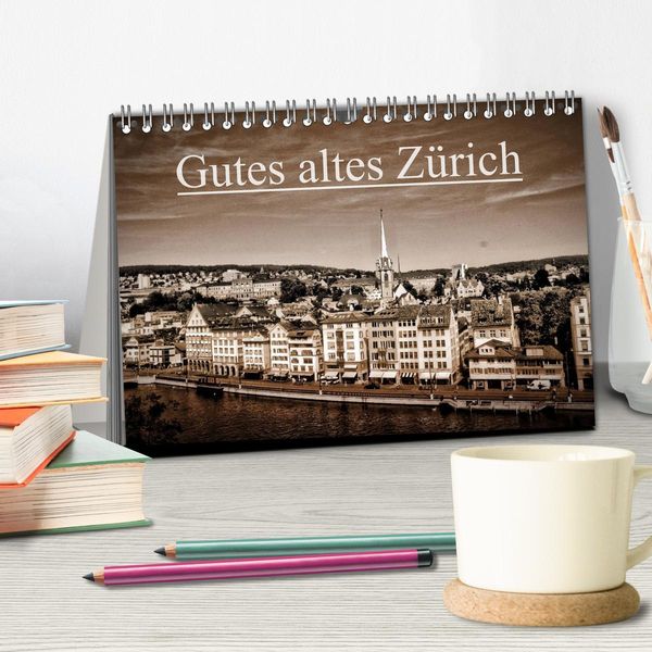 Produktbild: Gutes altes Z&uuml;rich (Tischkalender 2026 DIN A5 quer), CALVENDO Monatskalender