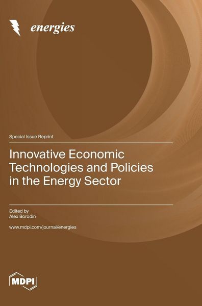 Produktbild: Innovative Economic Technologies and Policies in the Energy Sector