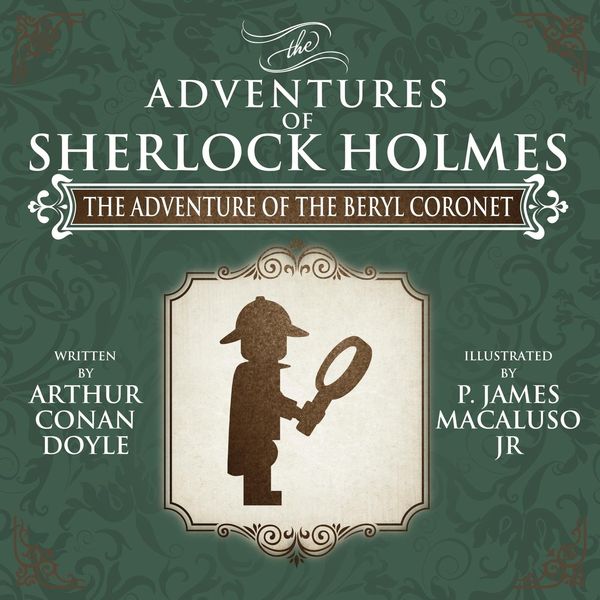 Produktbild: The Adventure of the Beryl Coronet - The Adventures of Sherlock Holmes Re-Imagined