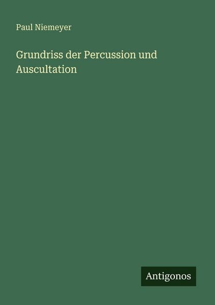 Produktbild: Grundriss der Percussion und Auscultation