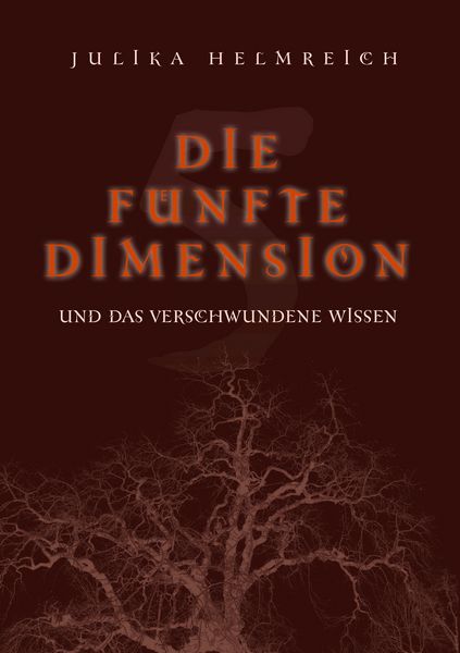 Produktbild: Die f&uuml;nfte Dimension und das verschwundene Wissen