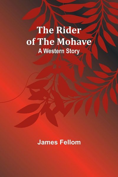 Produktbild: The Rider of the Mohave