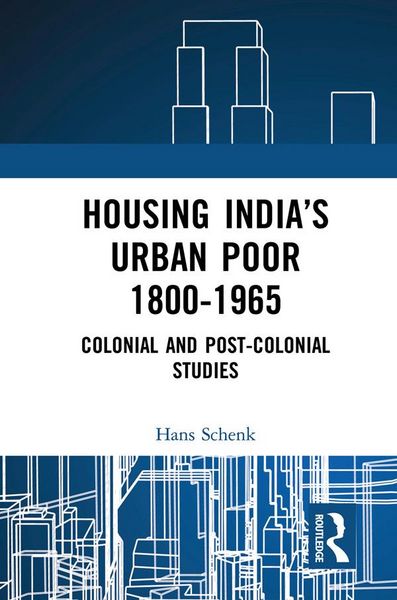 Produktbild: Housing India's Urban Poor 1800-1965