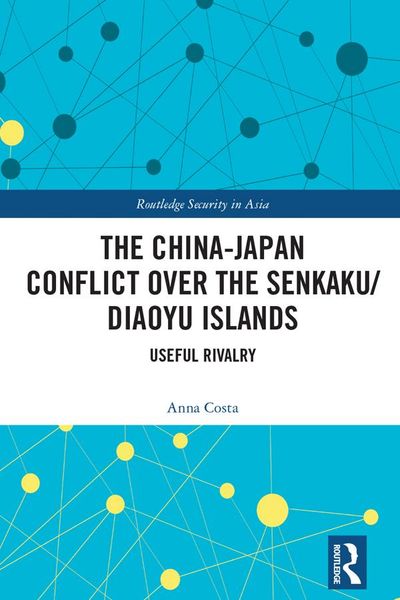 Produktbild: The China-Japan Conflict over the Senkaku/Diaoyu Islands