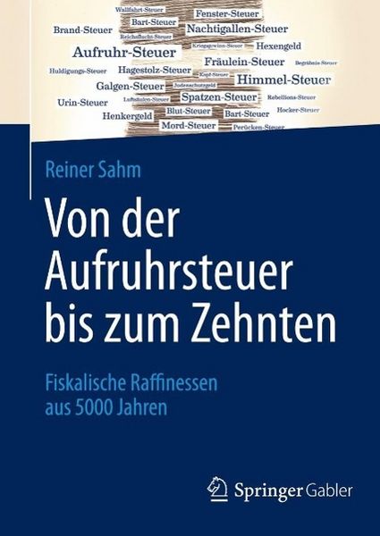 Produktbild: Von der Aufruhrsteuer bis zum Zehnten