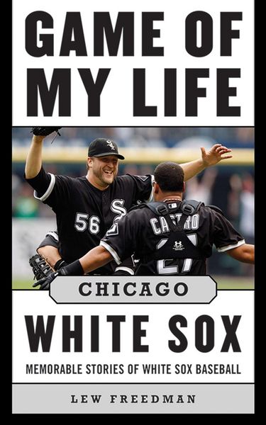 Produktbild: Game of My Life Chicago White Sox