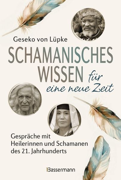 Produktbild: Schamanisches Wissen f&uuml;r eine neue Zeit