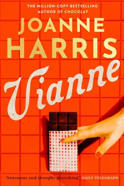 Vianne, Taschenbuch von Joanne Harris, Orion Publishing Group, 9781398710887