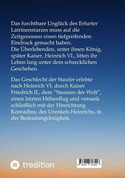 Produktbild: Der Erfurter Latrinensturz. Aus dem Leben Heinrichs VI.