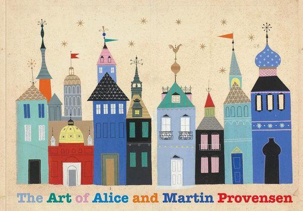 Produktbild: Provensen, A: Art of Alice and Martin Provensen