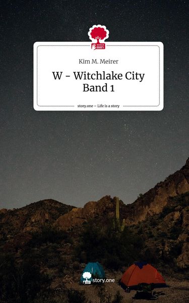 Produktbild: W - Witchlake City Band 1. Life is a Story - story.one