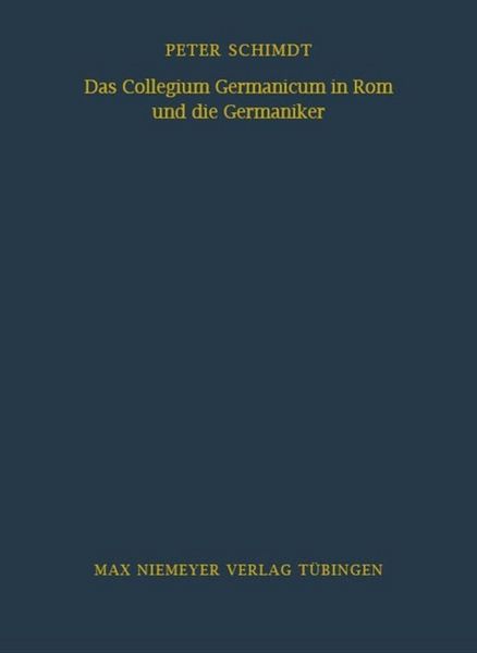 Produktbild: Das Collegium Germanicum in Rom und die Germaniker