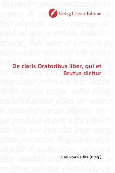 Produktbild: De claris Oratoribus liber, qui et Brutus dicitur