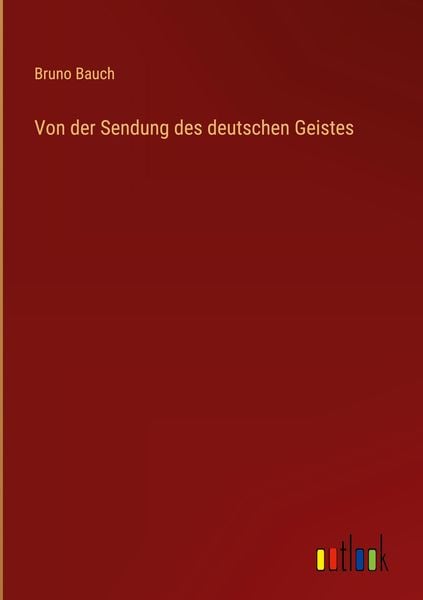 Produktbild: Von der Sendung des deutschen Geistes