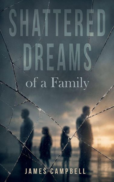 Produktbild: Shattered Dreams of a Family