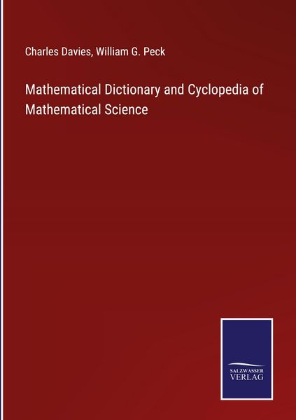 Produktbild: Mathematical Dictionary and Cyclopedia of Mathematical Science