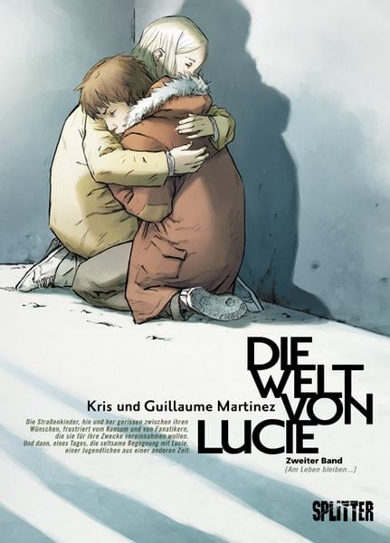 Die Welt von Lucie, Gebundene Ausgabe von Kris , Gulliaume Martinez, Splitter-Verlag, 9783868690989