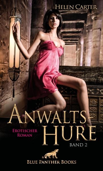 Produktbild: Anwaltshure Band 2 | Erotischer Roman