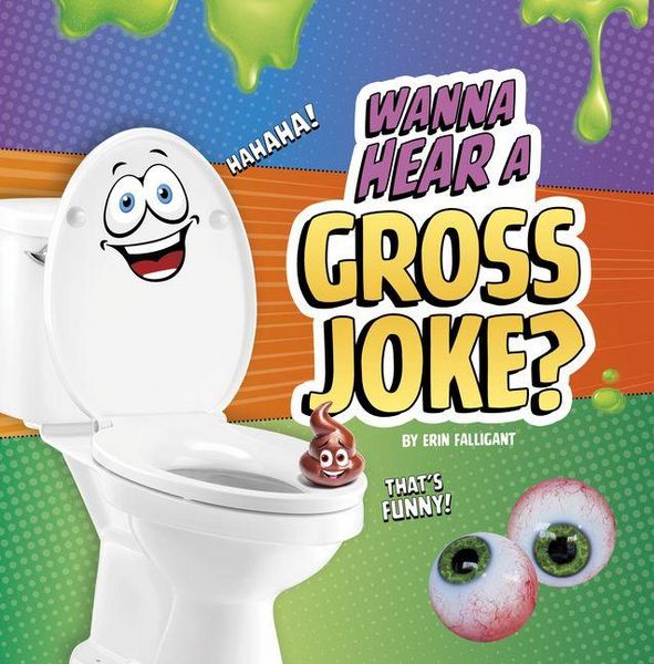 Produktbild: Wanna Hear a Gross Joke?