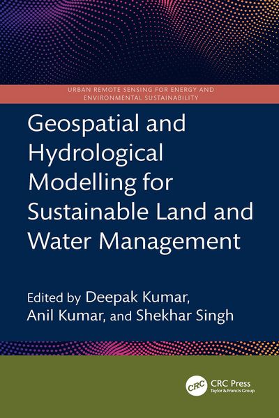 Produktbild: Geospatial and Hydrological Modelling for Sustainable Land and Water Management