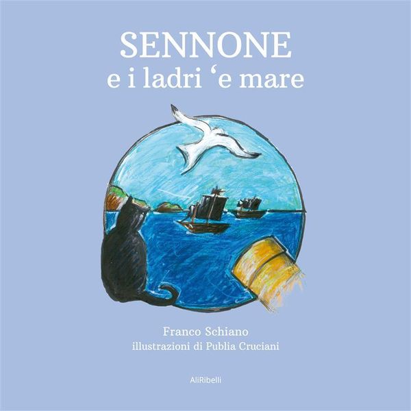 Produktbild: Sennone e i ladri 'e mare