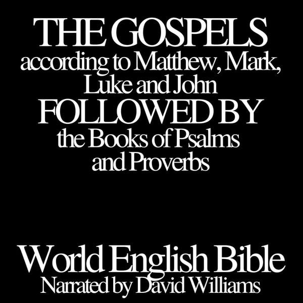 Produktbild: The Gospels according to Matthew, Mark, Luke and John followed by the Books of Psalms and Proverbs
