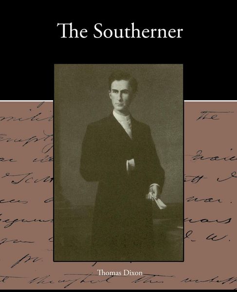 Produktbild: The Southerner - A Romance of the Real Lincoln