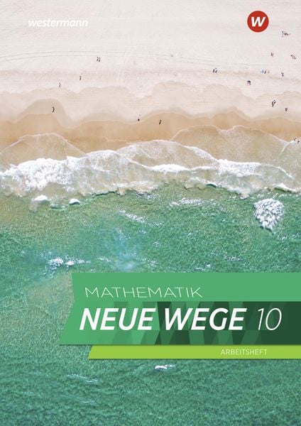 Mathematik Neue Wege SI - Ausgabe 2019 für Nordrhein-Westfalen und Schleswig-Holstein G9, Geheftet von , Westermann Schulbuchverlag, 9783141256116