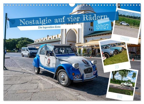 Produktbild: Nostalgie auf vier R&auml;dern (Wandkalender 2027 DIN A3 quer), CALVENDO Monatskalender