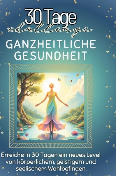 Produktbild: Ganzheitliche Gesundheit