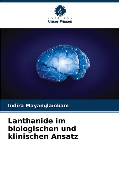 Produktbild: Lanthanide im biologischen und klinischen Ansatz