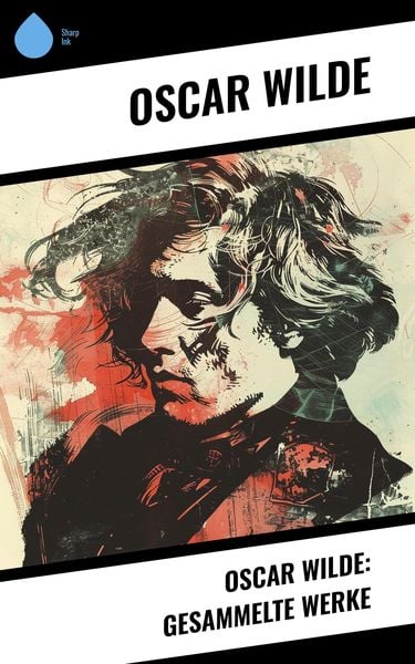 Produktbild: Oscar Wilde: Gesammelte Werke