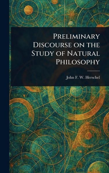 Produktbild: Preliminary Discourse on the Study of Natural Philosophy