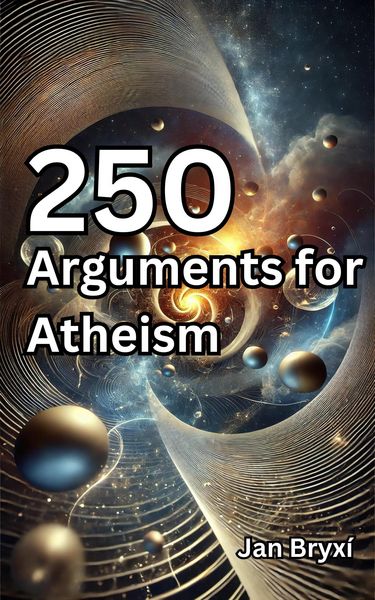 Produktbild: 250 Arguments for Atheism