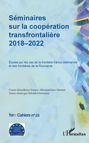 Produktbild: S&eacute;minaires sur la coop&eacute;ration transfrontali&egrave;re 2018-2022