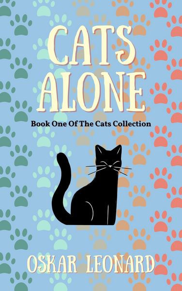 Produktbild: Cats Alone (The Cats Collection, #1)
