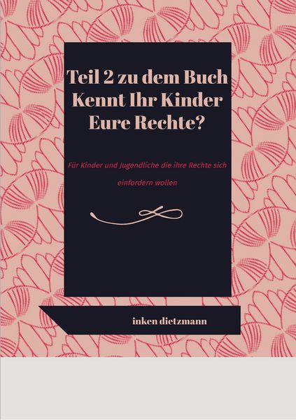 Produktbild: Teil 2 zu dem Buch Kennt Ihr Kinder Eure Rechte?