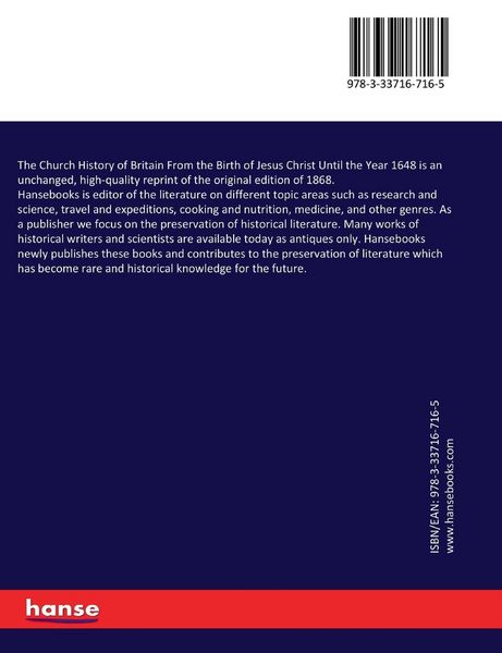 Produktbild: The Church History of Britain From the Birth of Jesus Christ Until the Year 1648