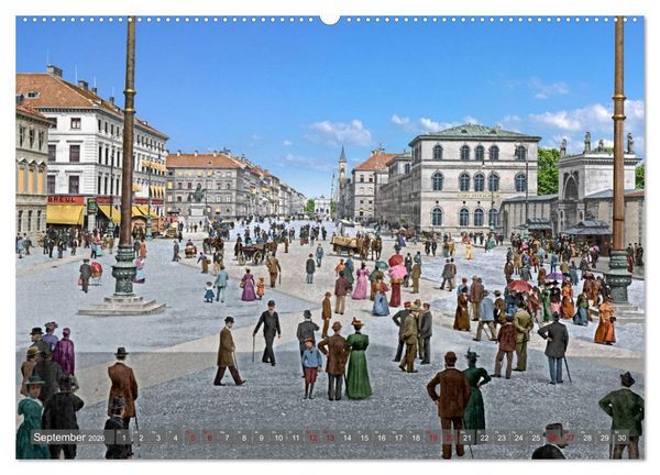 Produktbild: M&uuml;nchen zur Kaiserzeit in Farbe (Wandkalender 2026 DIN A2 quer), CALVENDO Monatskalender