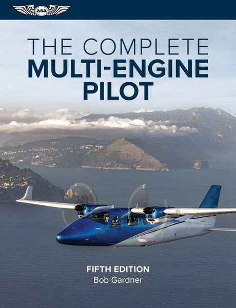 Produktbild: The Complete Multi-Engine Pilot