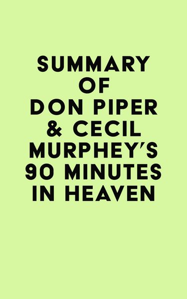 Produktbild: Summary of Don Piper & Cecil Murphey's 90 Minutes in Heaven