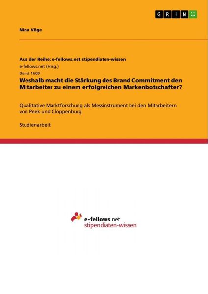 Produktbild: Weshalb macht die St&auml;rkung des Brand Commitment den Mitarbeiter zu einem erfolgreichen Markenbotschafter?